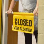 CleanSource® Closed For Cleaning Door Safety Sign